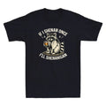 Raccoon If I Shenan Once I'll Shenanigan Funny Meme Quote Vintage Men's T-Shirt