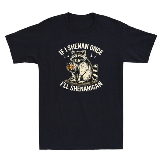Raccoon If I Shenan Once I'll Shenanigan Funny Meme Quote Vintage Men's T-Shirt
