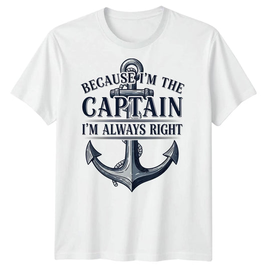 Anchor Nautical Maritime Humor Because Im The Captain Mens T-Shirt