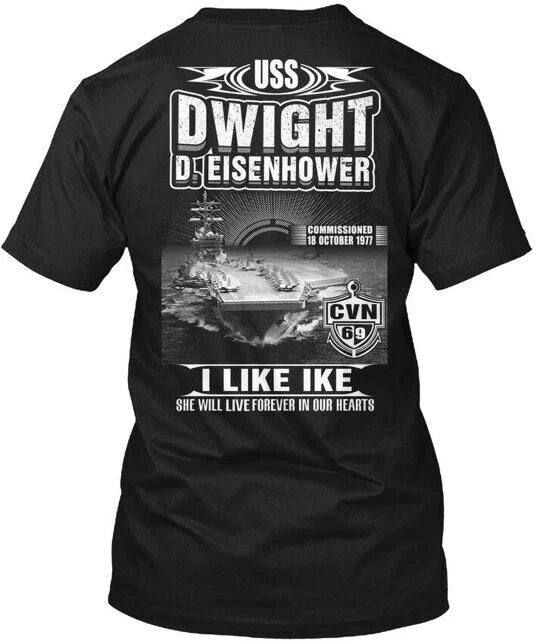 Uss Dwight D. Eisenhower Cvn-69 D Deisenhower 18 T-Shirt Made in USA Size S-5XL