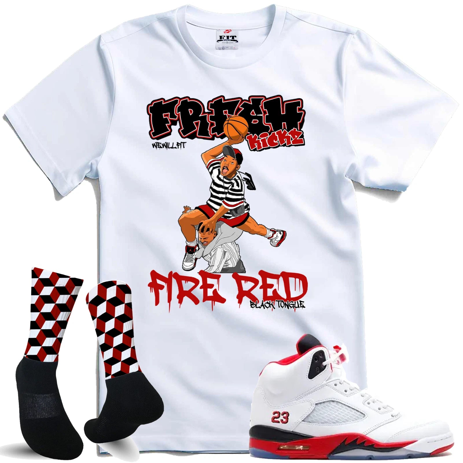 We Will Fit shirt to match Jordan 5 Retro Fire Red Black Tongue
