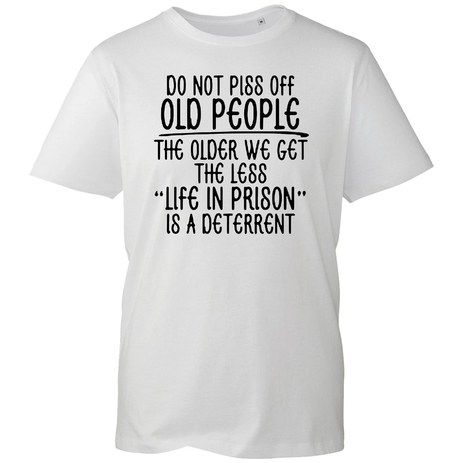 Funny Slogan T-Shirt Men Do Not Annoy Old People Joke Novelty Gift Tee Cotton Uk
