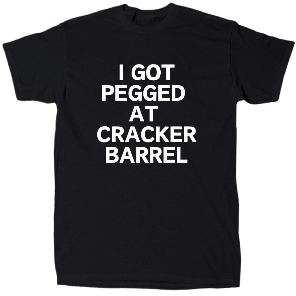 I Got Pegged Men’s Funny Offensive Rude Novelty T-Shirt - Cotton - Gift - Crew