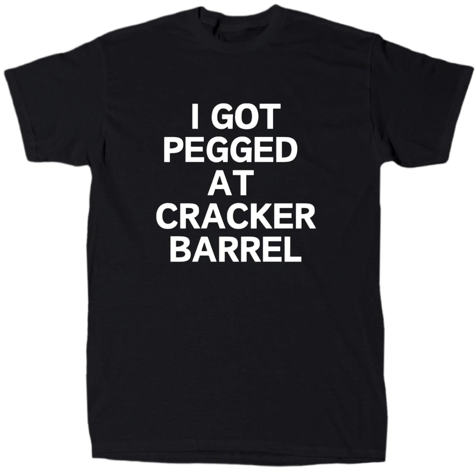 I Got Pegged Men’s Funny Offensive Rude Novelty T-Shirt - Cotton - Gift - Crew