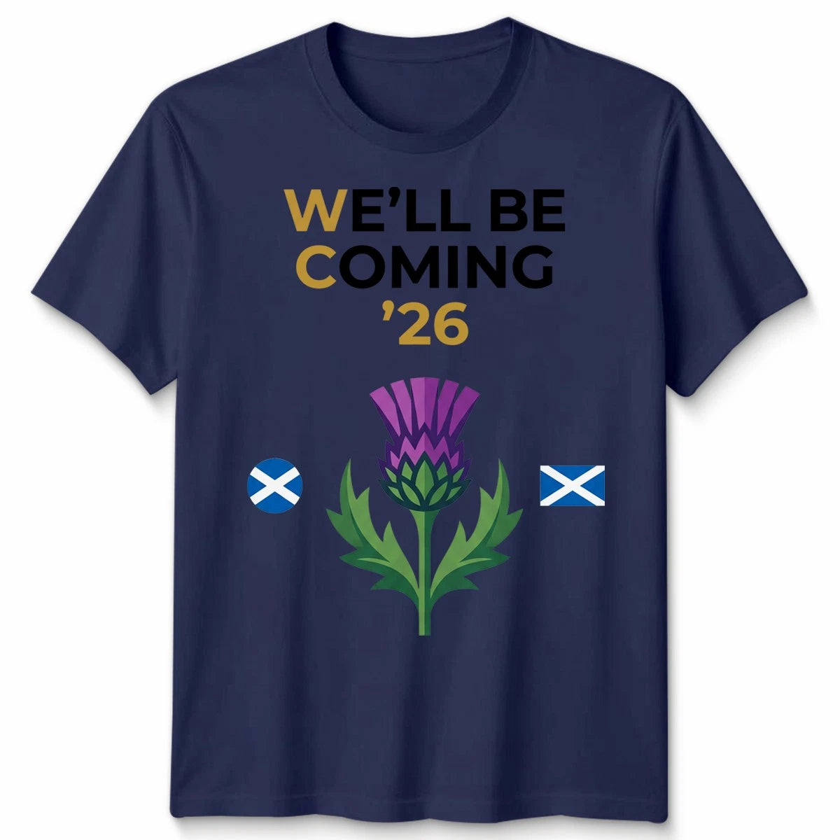 Scotland Unisex Football T Shirt We'll Be Coming Tee Scotland Fan Gift