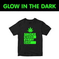 Smoke Weed Every Day T-shirt Glow In The Dark Marijuana Addicted Friends Gifts