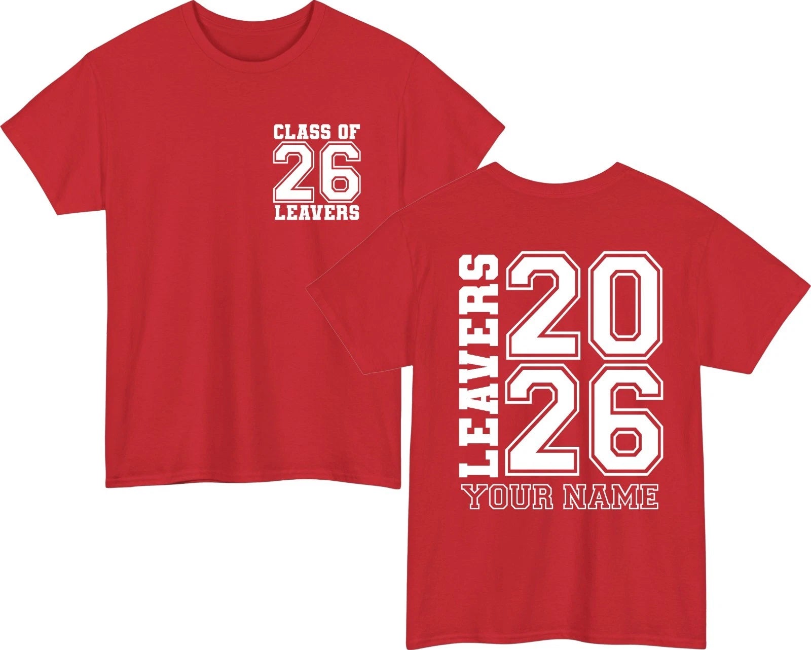Class Of 2026 Custom Name T-Shirt | Leavers School Shirt Graduate Gift Tee Top