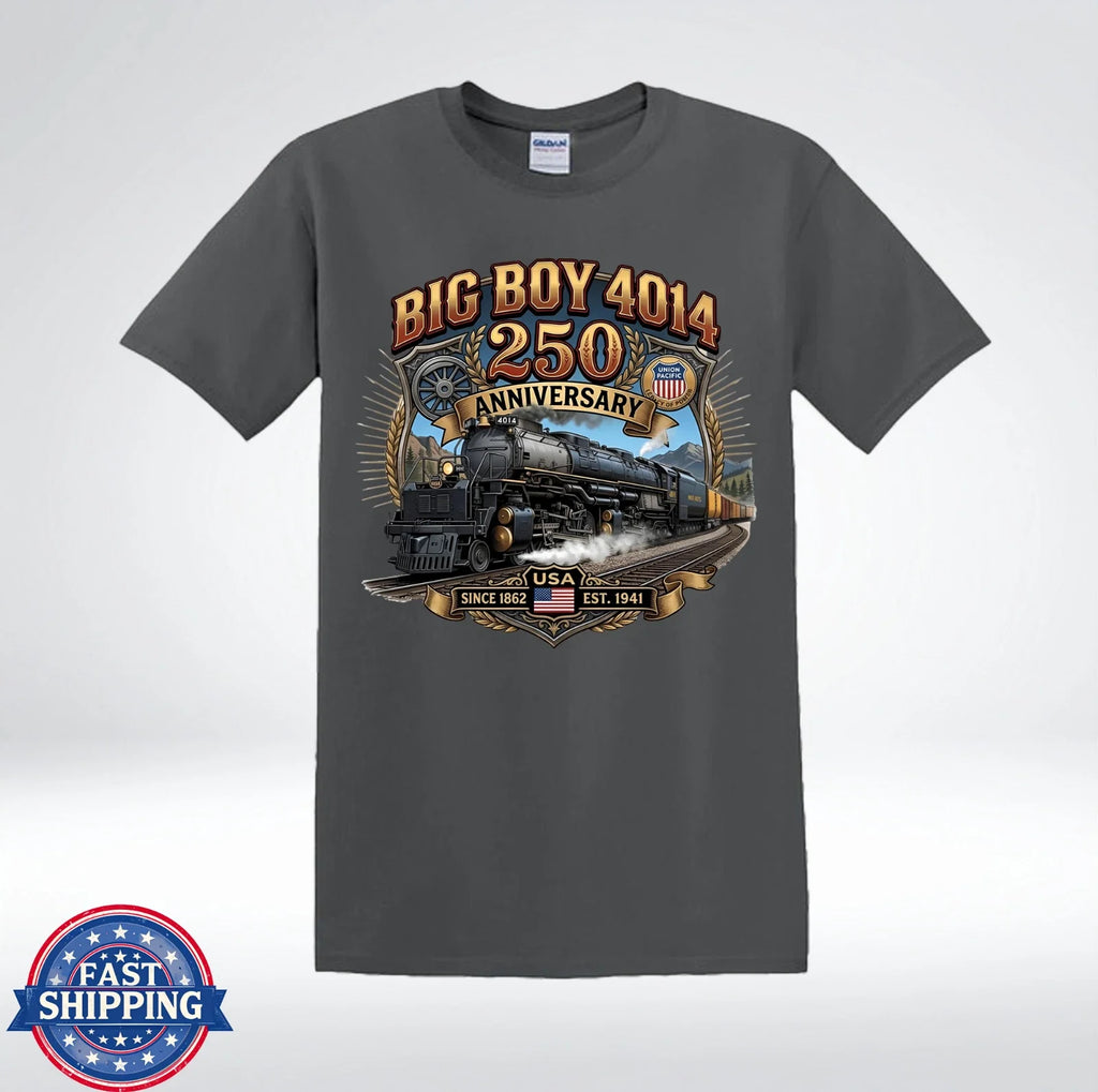 Big Boy 4014 250 Anniversary Steam Train T-Shirt