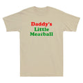 Daddy's Little Meatball Funny Italian Quote Joke Gift Vintage Men's T-Shirt Tee