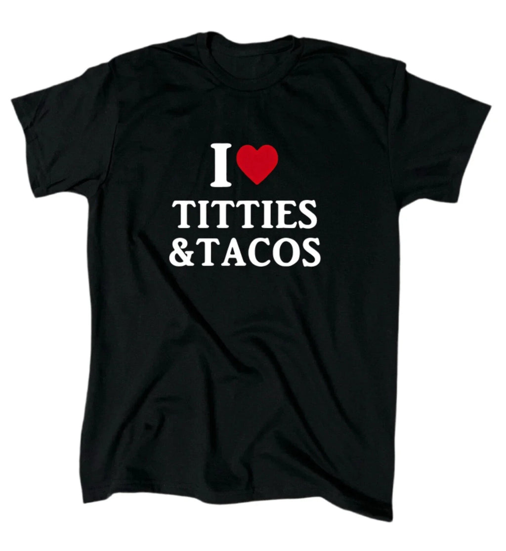 I Love Titties And Tacos Men’s T-Shirt  - Crew - Gift