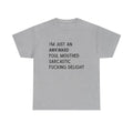 Awkward Foul mouthed Sarcastic Delight cotton Tee shirt, funny, explicit humor