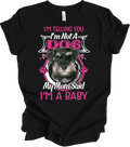 Schnauzer Dog Mom Shirt Funny Miniature Schnauzer Puppy I'm A Baby Gift for Wome