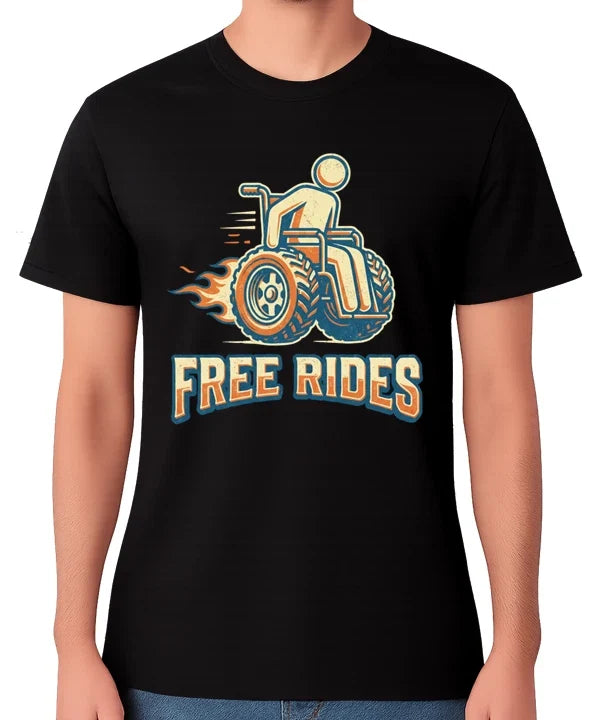 Free Rides T-Shirt Funny Wheelchair Speed Disability Graphic Unisex Disabled Tee