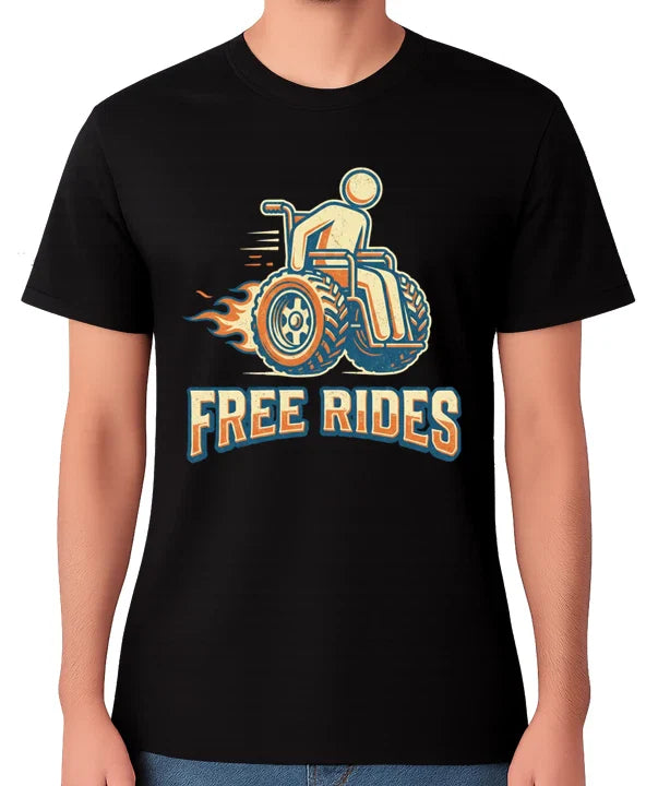 Free Rides T-Shirt Funny Wheelchair Speed Disability Graphic Unisex Disabled Tee