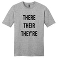 There Their They're T-Shirt - Unisex Funny Grammar Quote Shirt