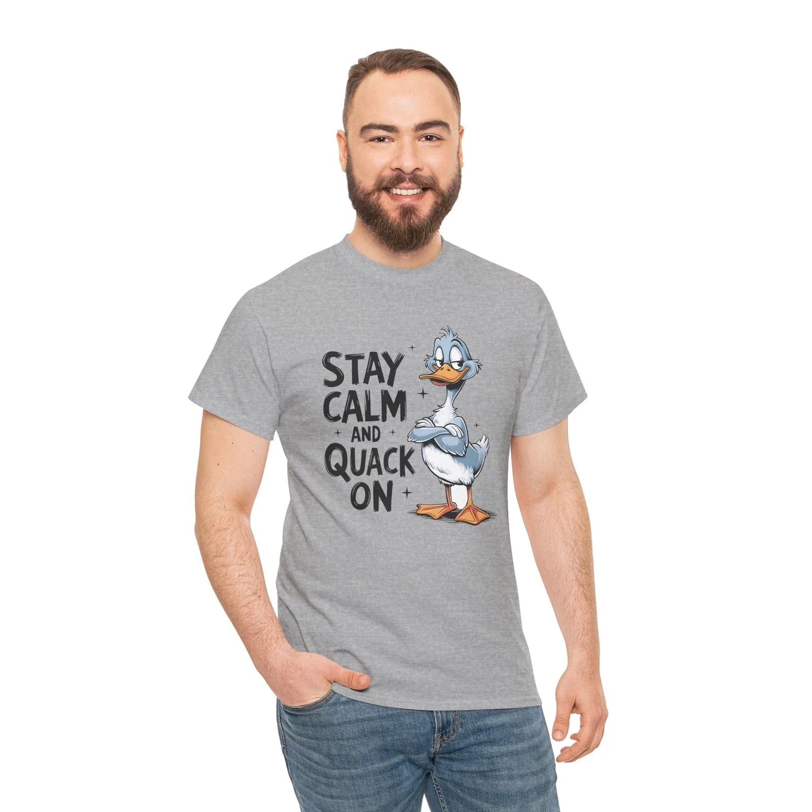Playful T-Shirt - Fun & Lighthearted Tee Stay calm and quack on Shirt