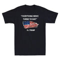 " Everything Woke Turns to Sh!t " Funny Sarcastic Saying Vintage Men's T-Shirt