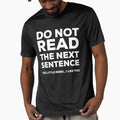 Do not read the next sentence you little rebel, i like you by Faizan-Ali