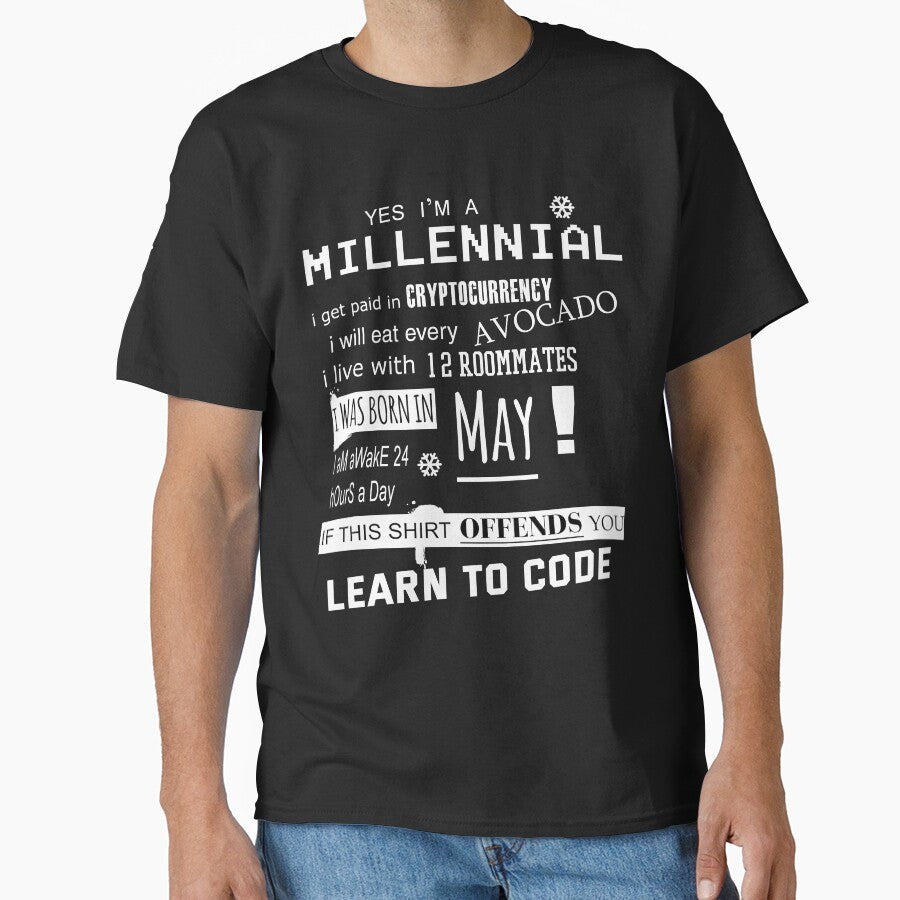 Yes i am a Millennial - I was born in May by T UNIQUE