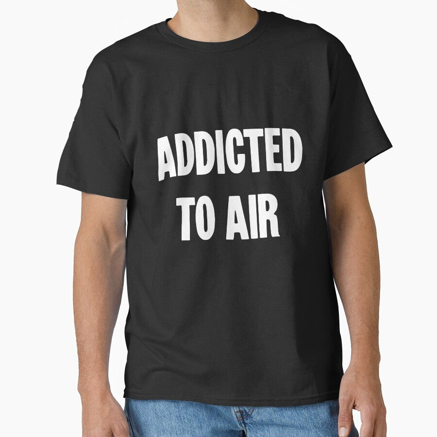 Addicted To Air by Good-Looking Corpse