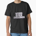 Work over excuses by MariusDesign210