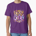 Enjoy every day by Eagleartbrand