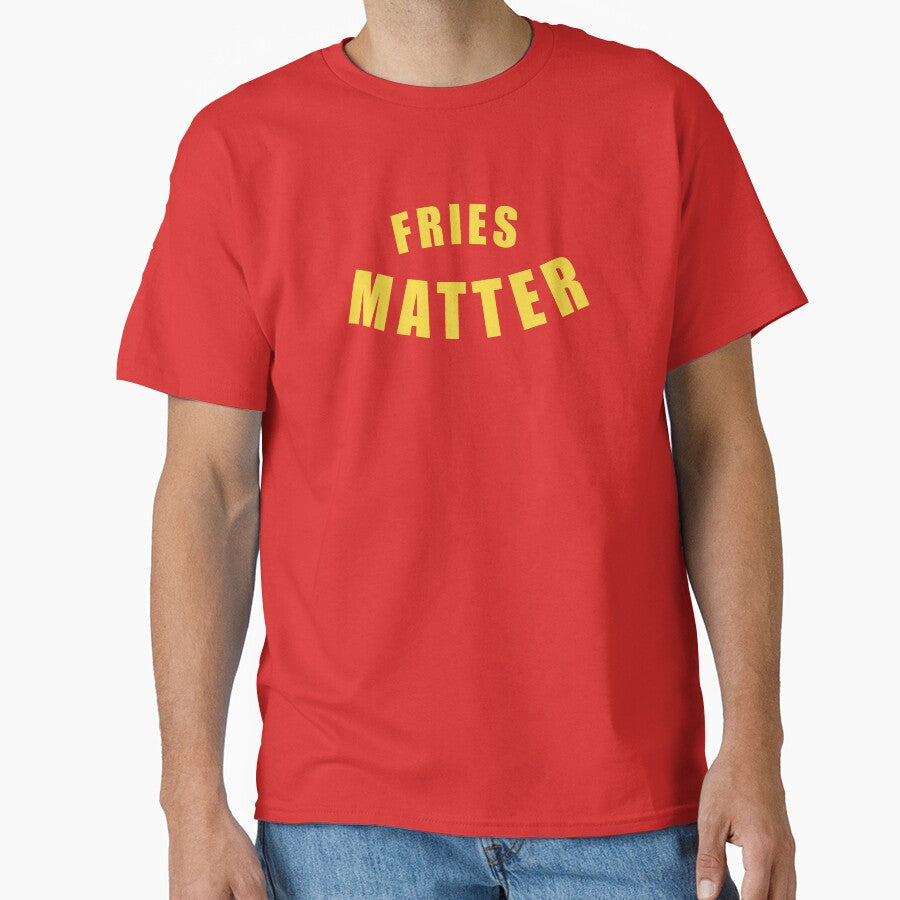 Fries Matter Penny Tee by swiderdesign