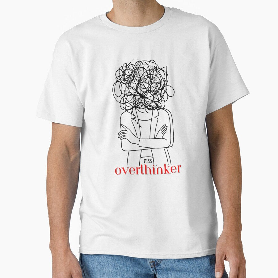 Emotional T-Shirt Design for Women - Miss Overthinker by Max Guansing