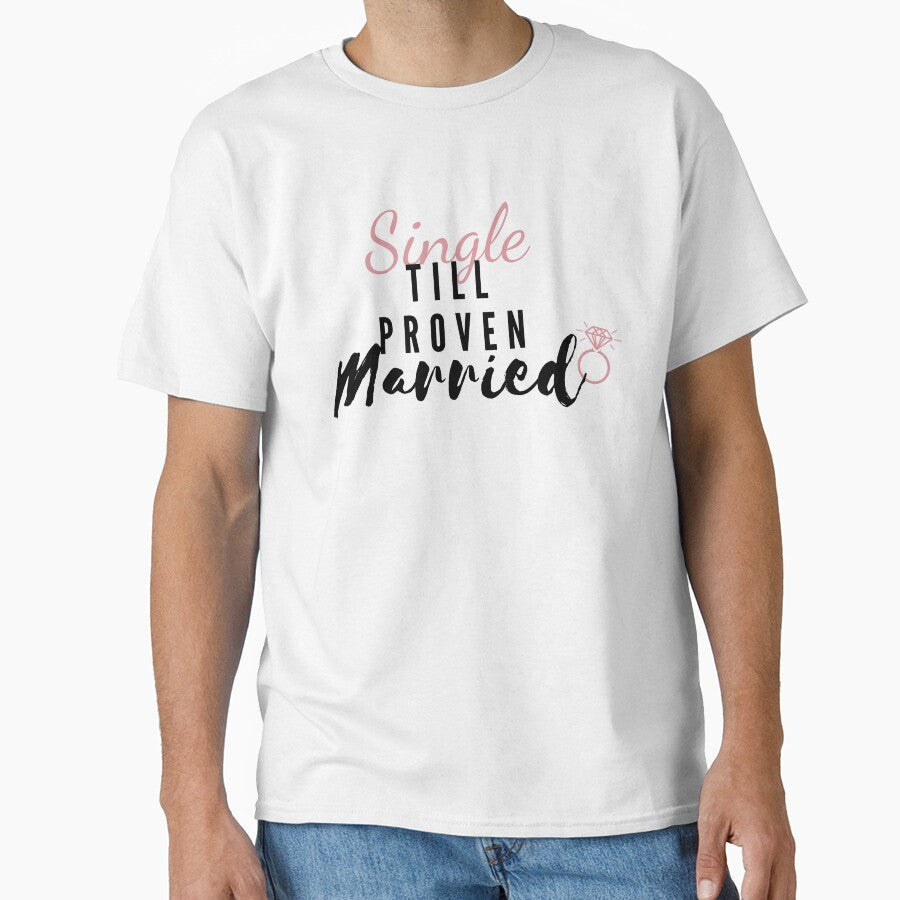 Single till proven married by Har-de-Har