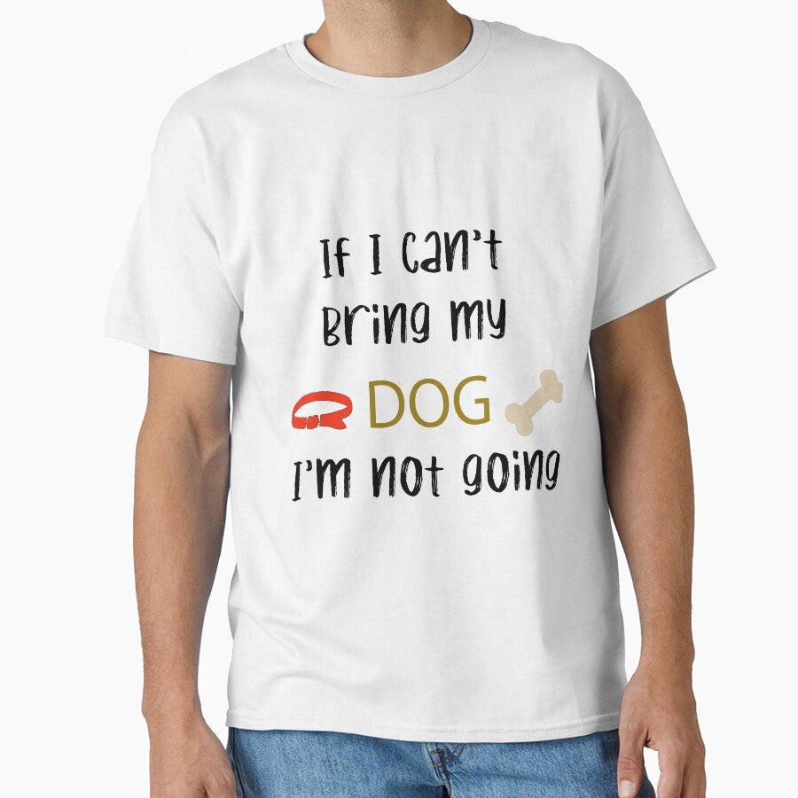 If I can't bring my dog I'm not going by bassett94