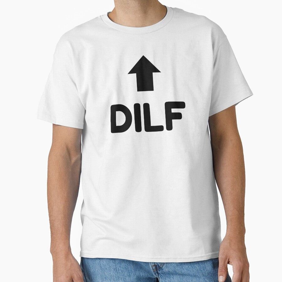 DILF Arrow Up Design – Funny Cheeky Adult Humour Gift by TheEkyShop