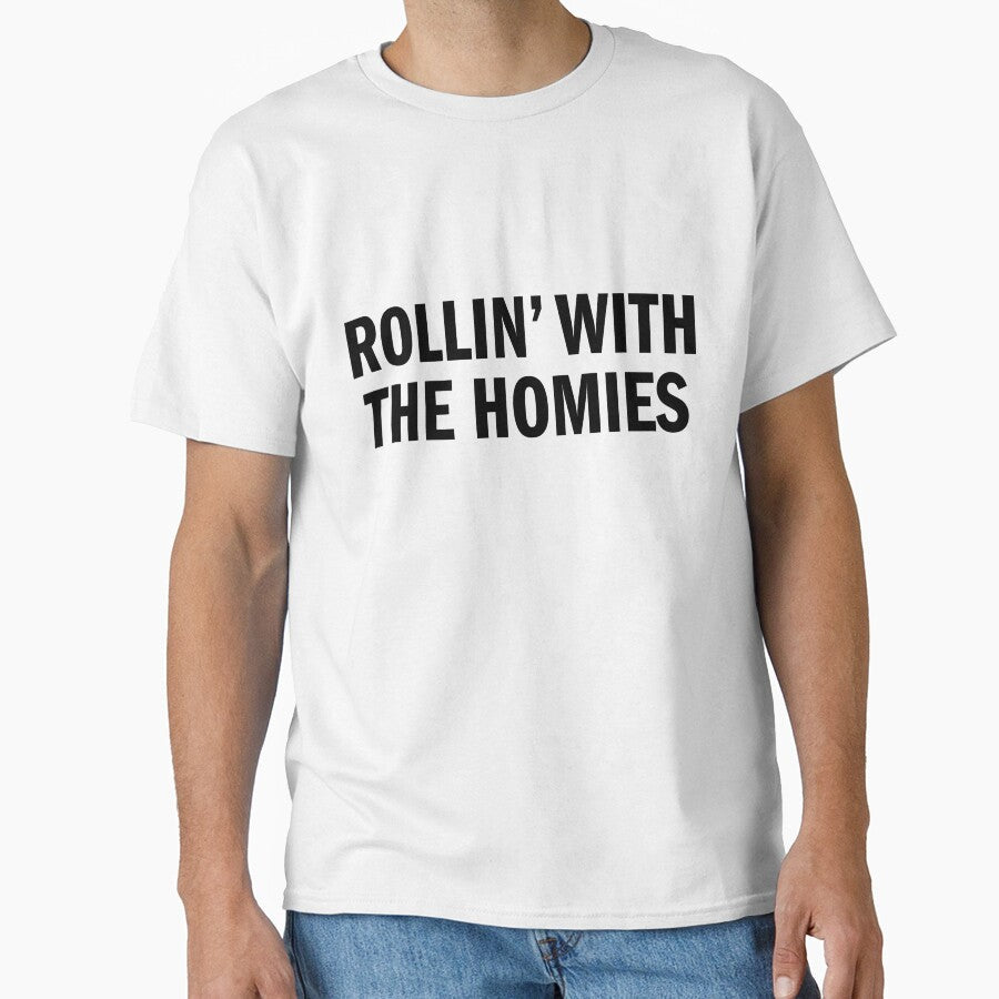 ROLLIN' WITH THE HOMIES by T Culture