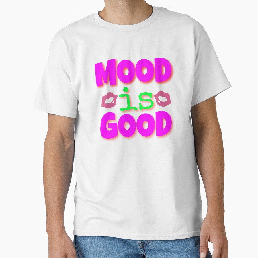 Mood is good by 59SHOP24