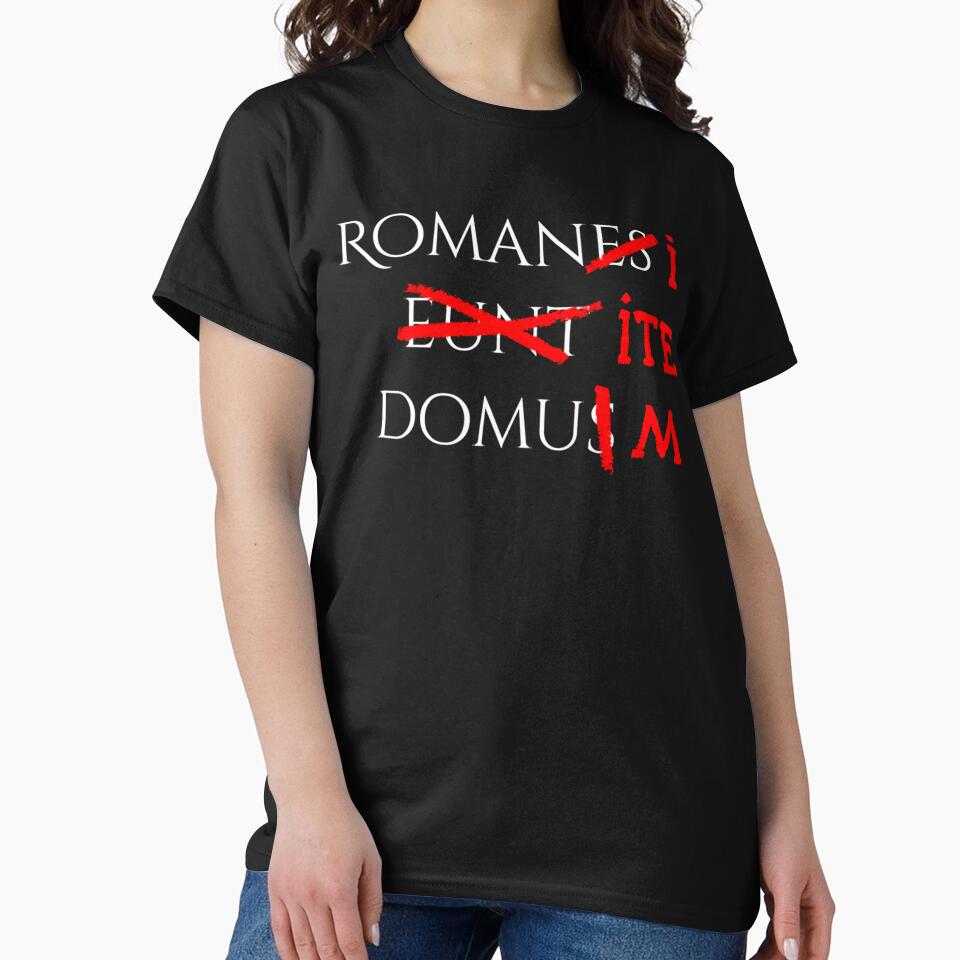 Romans go home (white) by JamesDecker2