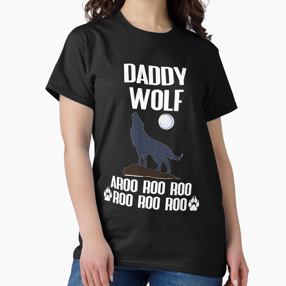 Daddy Wolf Shirt Father's Day From Wife, Son, Daughter by DSweethearts