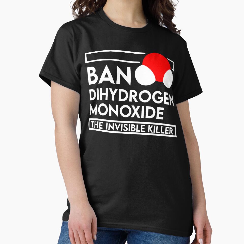 Ban Dihydrogen Monoxide by Almost There Designs