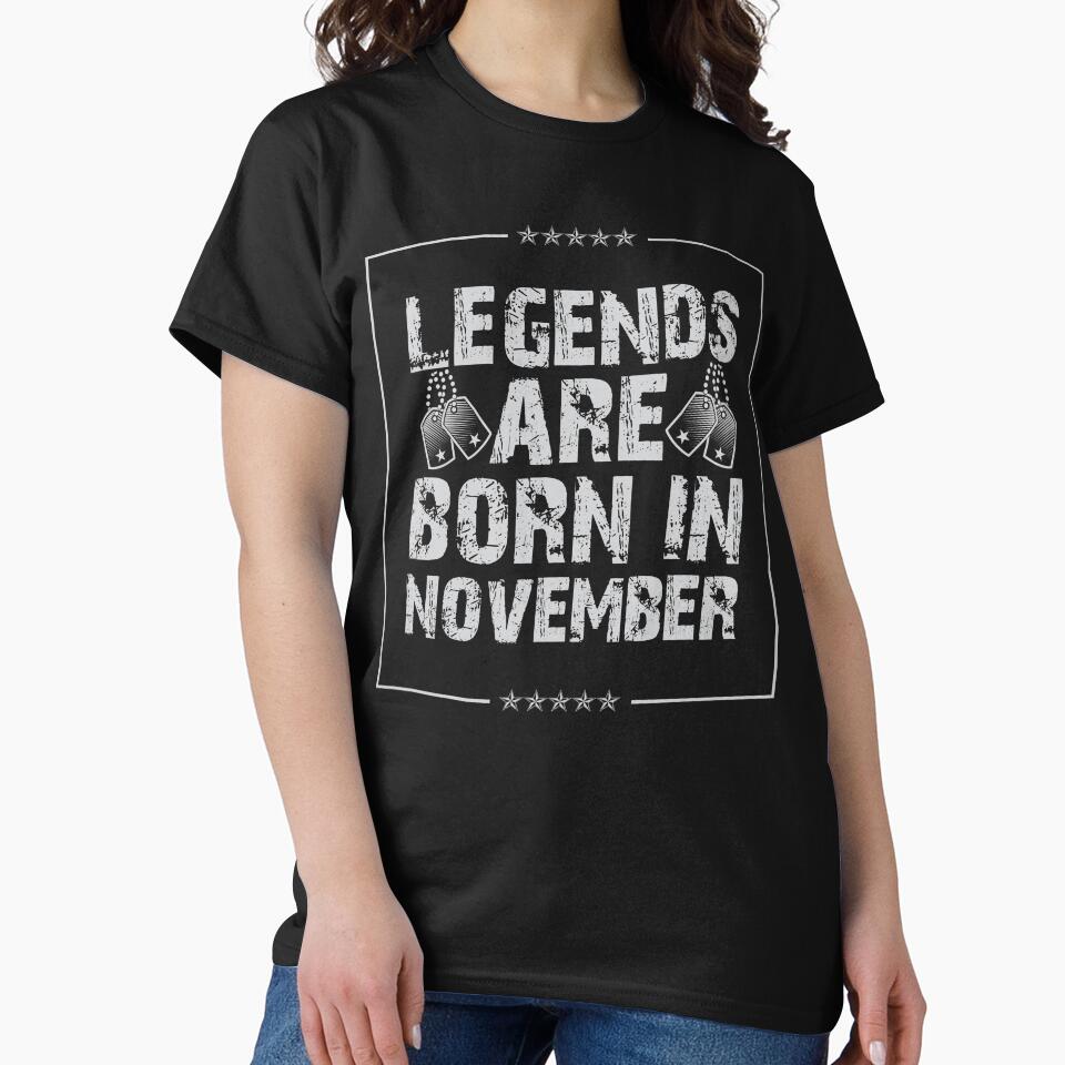 Legends Are Born In November Birthday Shirt Vintage by Orange Pieces