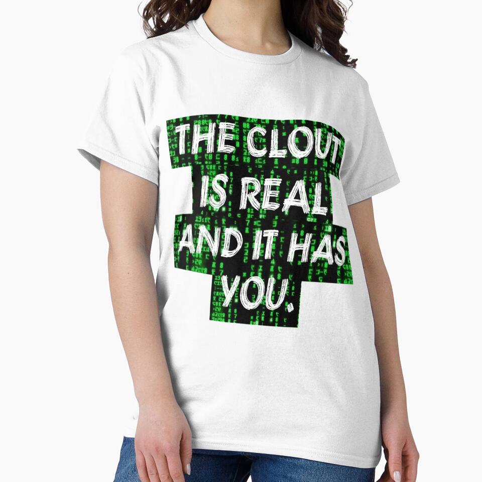 Binary Code The Clout Is Real by Novelty Trendz