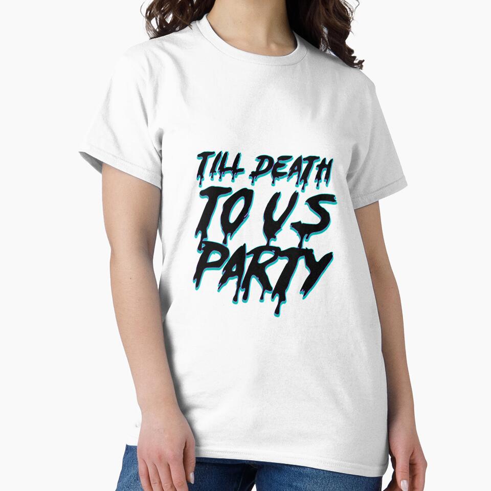 Til Death Do Us Party by Childish Inc
