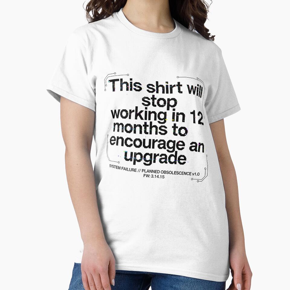 This shirt will stop working by techieshow