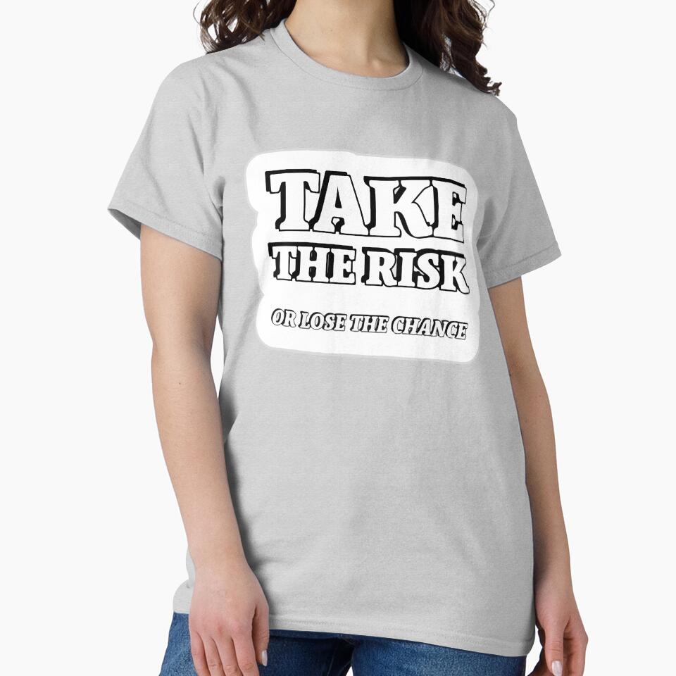 Take The Risk Or Lose The Chance Sticker by CartheArtwork