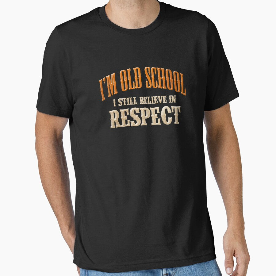 I'm OLDSCHOOL by THAT - ONE - TEE