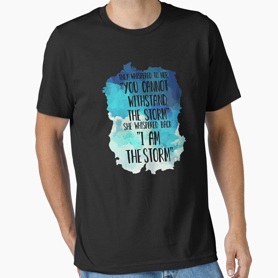 She Whispered I Am The Storm Novelty by unicornnpopp