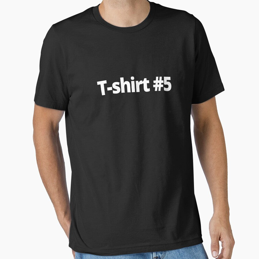 T-shirt #5 by WittyChest