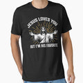 Jesus Loves You But I'm His Favorite by PaulSDesign
