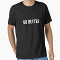Do Better - Motivational Word by xhearalisa