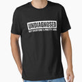 Undiagnosed But Im Pretty Sure by CassieReilley