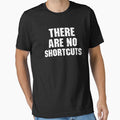 There Are No Shortcuts - Gym Motivational Saying by mazenyverxa