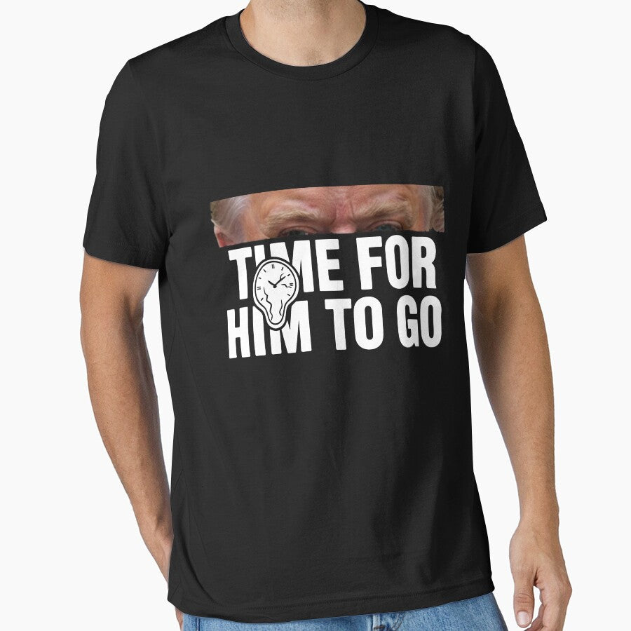 "Time For Him To Go" Political Statement - Bold Anti-Trump by Evaevonechi