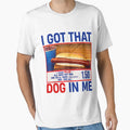 I Got That Dog In Me Funny Hot Dogs Combo by HarvieLorange